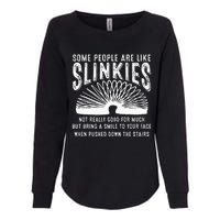 Some People Are Like Slinkies Sarcastic Saying Lover Womens California Wash Sweatshirt