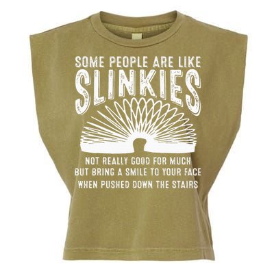 Some People Are Like Slinkies Sarcastic Saying Lover Garment-Dyed Women's Muscle Tee