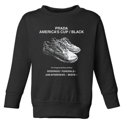 Shtreetwear Prada AmericaS Cup Black The S Allround Shoe Weddings Funerals Job Toddler Sweatshirt