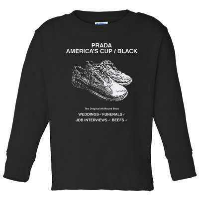 Shtreetwear Prada AmericaS Cup Black The S Allround Shoe Weddings Funerals Job Toddler Long Sleeve Shirt