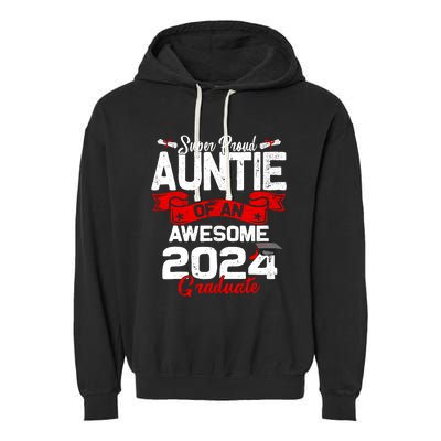 Super Proud Auntie Of A 2024 Graduate 24 Graduation Garment-Dyed Fleece Hoodie