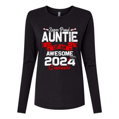 Super Proud Auntie Of A 2024 Graduate 24 Graduation Womens Cotton Relaxed Long Sleeve T-Shirt