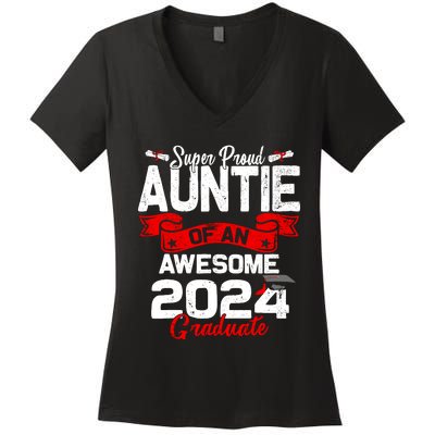 Super Proud Auntie Of A 2024 Graduate 24 Graduation Women's V-Neck T-Shirt