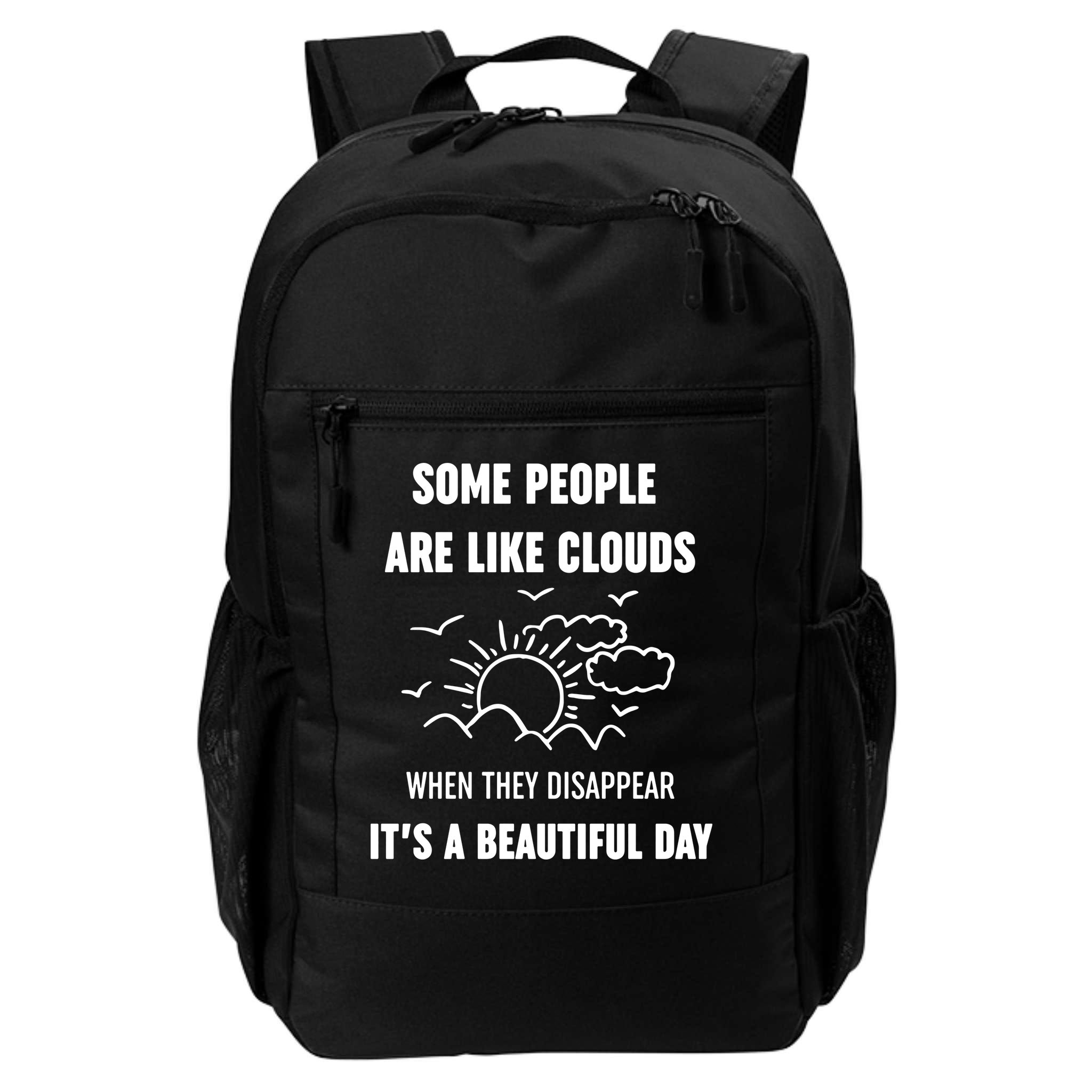 Some People Are Like Clouds Aesthetic Grunge Edgy Sarcastic Introvert Backpack