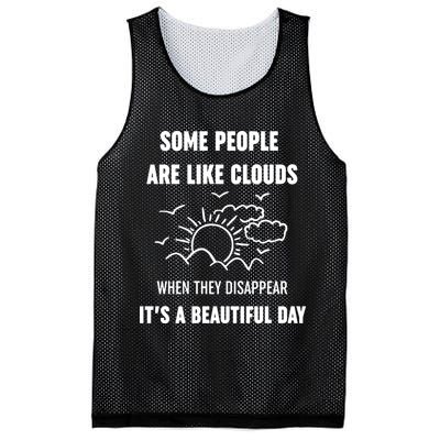 Some People Are Like Clouds Aesthetic Grunge Edgy Sarcastic Introvert Mesh Reversible Basketball Jersey Tank