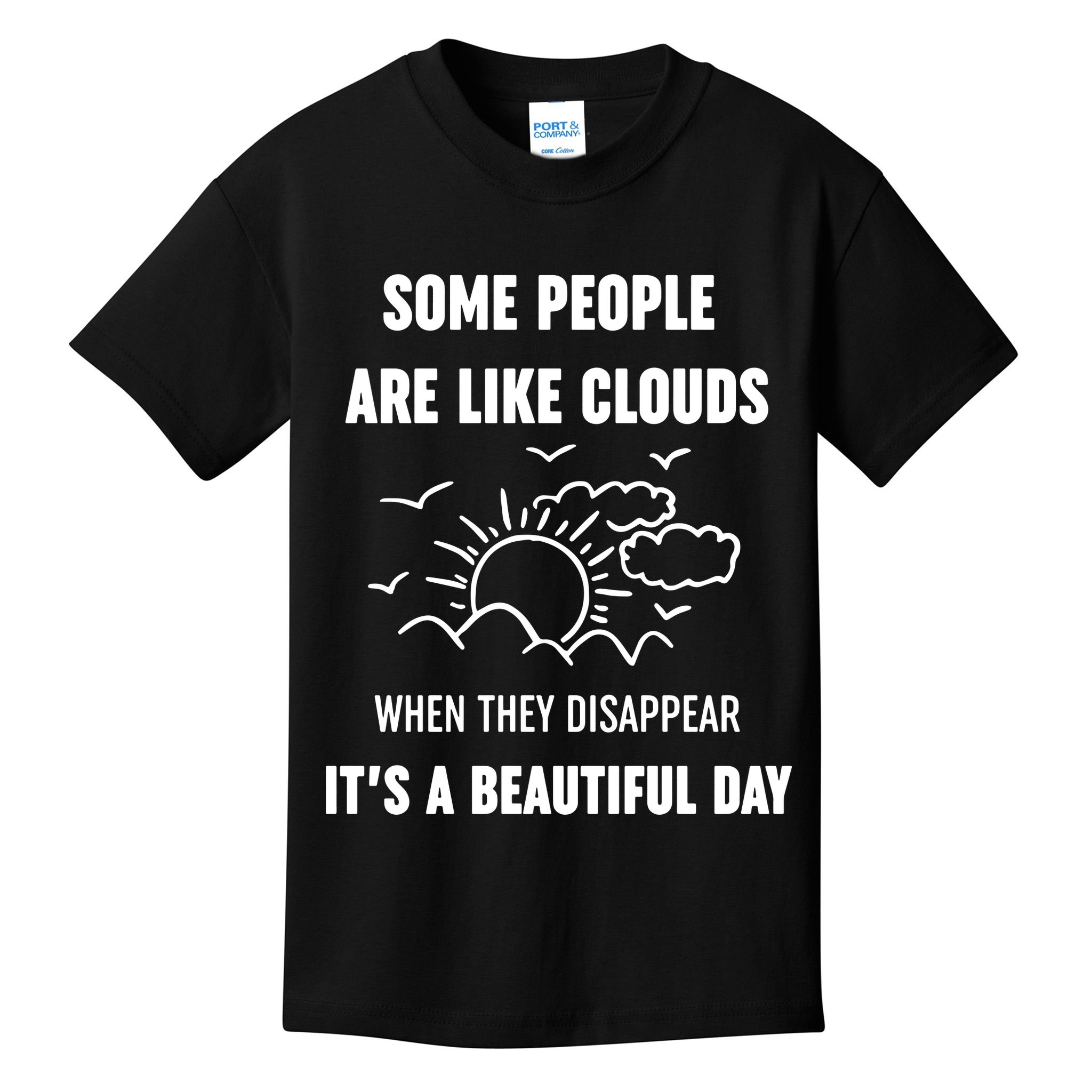 Some People Are Like Clouds Aesthetic Grunge Edgy Sarcastic Introvert Kids T-Shirt