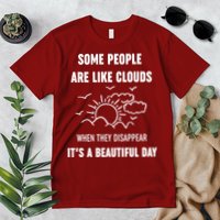 Some People Are Like Clouds Aesthetic Grunge Edgy Sarcastic Introvert Premium T-Shirt