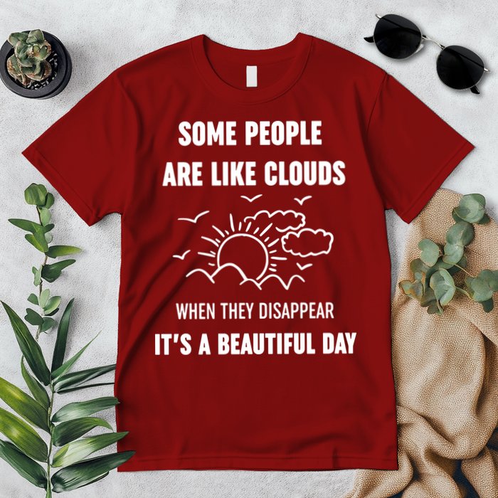 Some People Are Like Clouds Aesthetic Grunge Edgy Sarcastic Introvert Premium T-Shirt