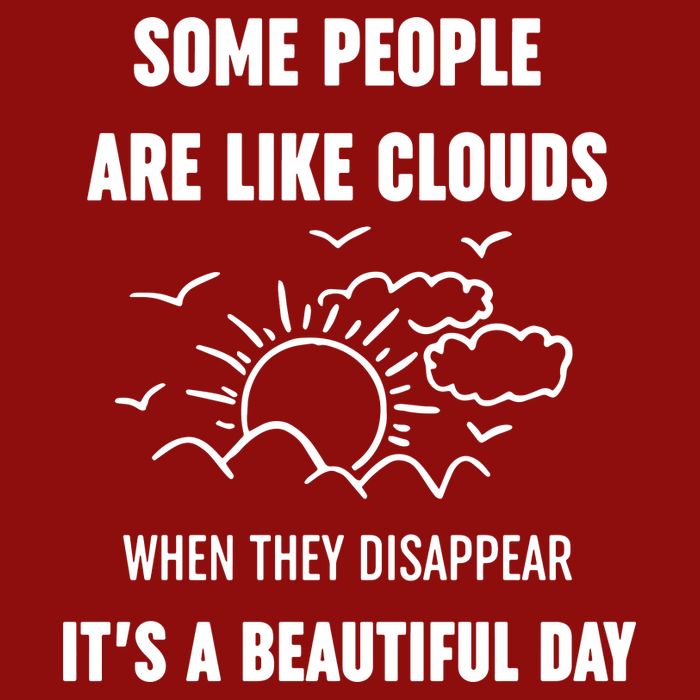 Some People Are Like Clouds Aesthetic Grunge Edgy Sarcastic Introvert Premium T-Shirt