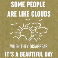 Some People Are Like Clouds Aesthetic Grunge Edgy Sarcastic Introvert Garment-Dyed Women's Muscle Tee
