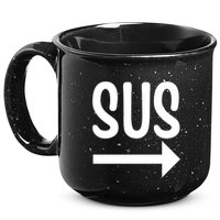 Sus Pointing Arrow Right Gaming Meme Impostor Kinda Sus 15oz Campfire Ceramic Mug