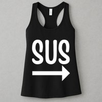 Sus Pointing Arrow Right Gaming Meme Impostor Kinda Sus Womens Tank Top