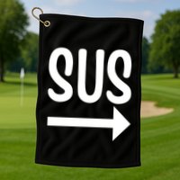 Sus Pointing Arrow Right Gaming Meme Impostor Kinda Sus Golf Towel