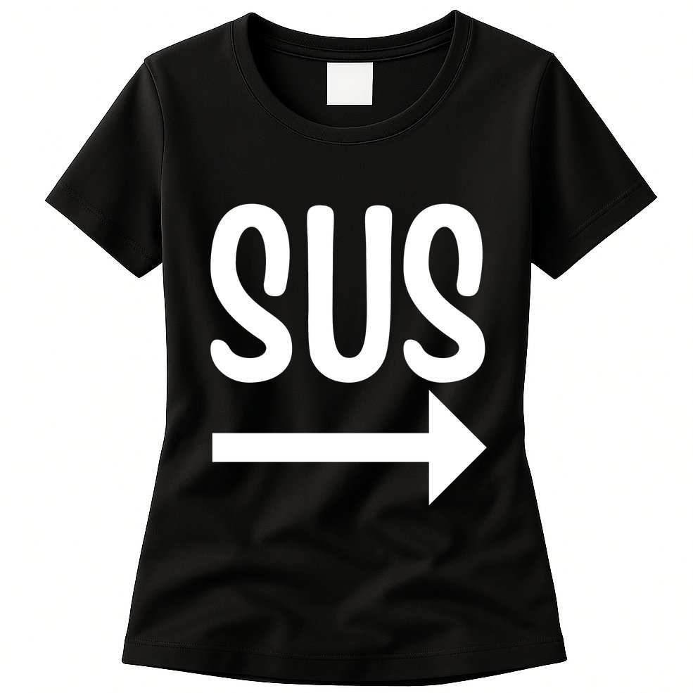 Sus Pointing Arrow Right Gaming Meme Impostor Kinda Sus Womens T-Shirt