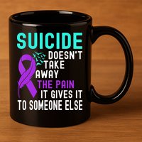 Suicide Prevention Awareness 11oz C Handle Ceramic Mug