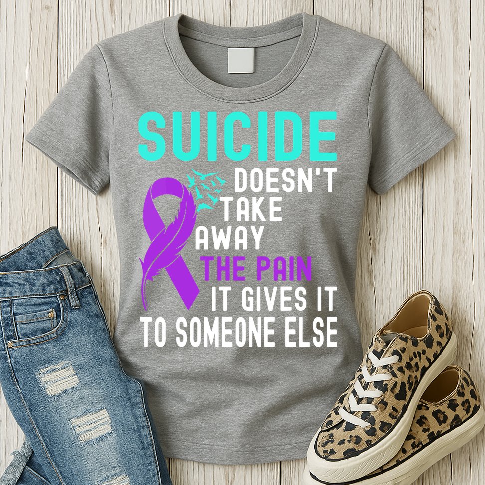 Suicide Prevention Awareness Womens T-Shirt