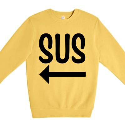 Sus Pointing Arrow Left Gaming Meme Impostor Kinda Sus Premium Crewneck Sweatshirt