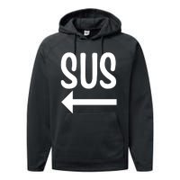 Sus Pointing Arrow Left Gaming Meme Impostor Kinda Sus Performance Fleece Hoodie