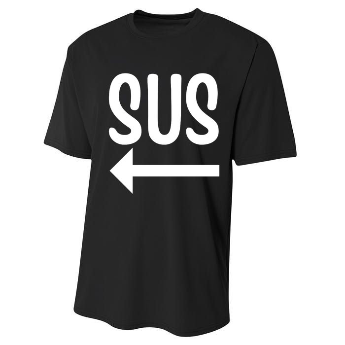 Sus Pointing Arrow Left Gaming Meme Impostor Kinda Sus Performance Sprint T-Shirt