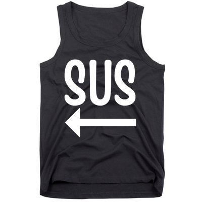 Sus Pointing Arrow Left Gaming Meme Impostor Kinda Sus Tank Top