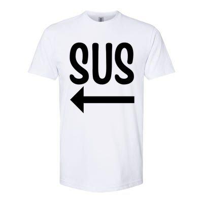 Sus Pointing Arrow Left Gaming Meme Impostor Kinda Sus Softstyle CVC T-Shirt