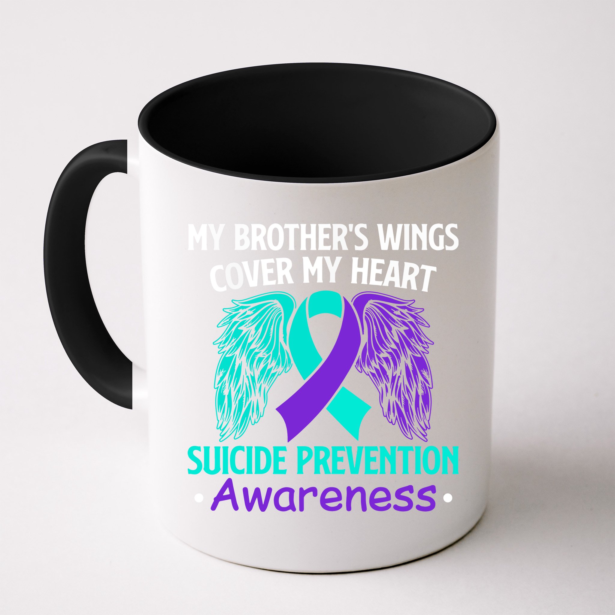 Suicide Prevention Awareness My Brother's Cover My Heart Mug