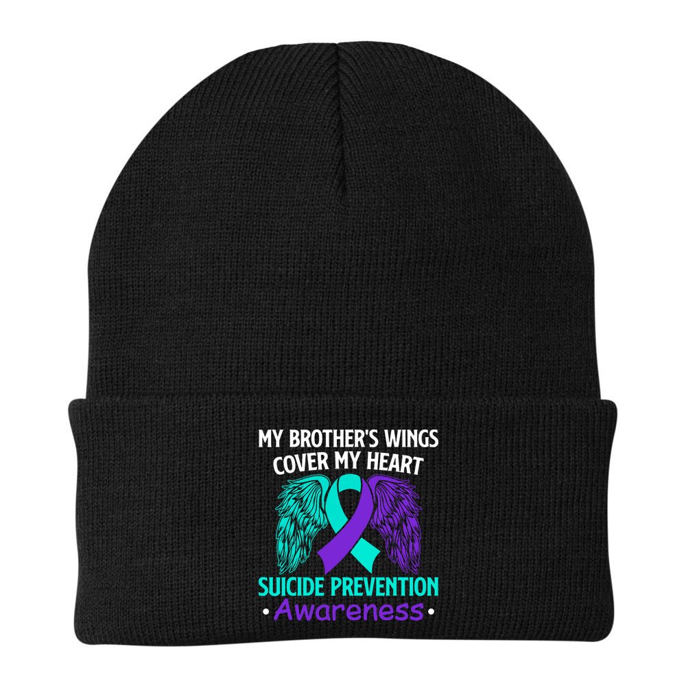 Suicide Prevention Awareness My Brother's Cover My Heart Beanie