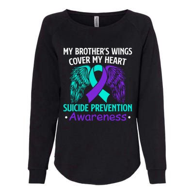 Suicide Prevention Awareness My Brother's Cover My Heart Womens California Wash Sweatshirt