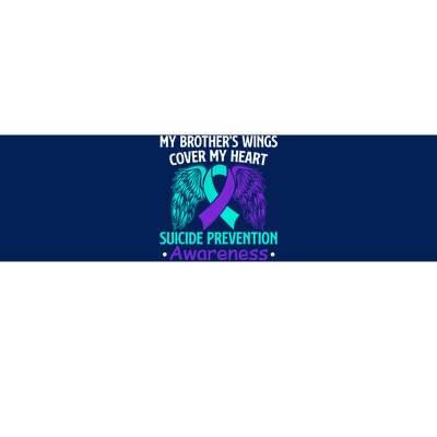 Suicide Prevention Awareness My Brother's Cover My Heart Bumper Sticker