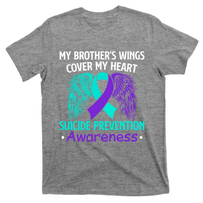 Suicide Prevention Awareness My Brother's Cover My Heart T-Shirt