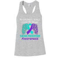 Suicide Prevention Awareness My Brother's Cover My Heart Women's Racerback Tank