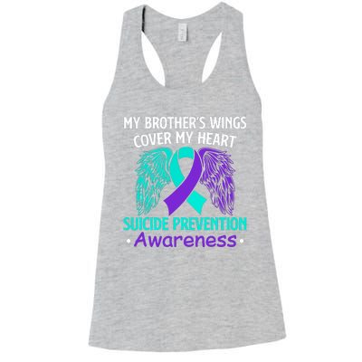 Suicide Prevention Awareness My Brother's Cover My Heart Women's Racerback Tank