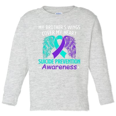 Suicide Prevention Awareness My Brother's Cover My Heart Toddler Long Sleeve Shirt