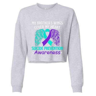 Suicide Prevention Awareness My Brother's Cover My Heart Cropped Pullover Crew