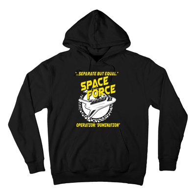 Space Force Operation Domination Hoodie