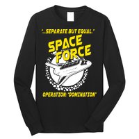 Space Force Operation Domination Long Sleeve Shirt