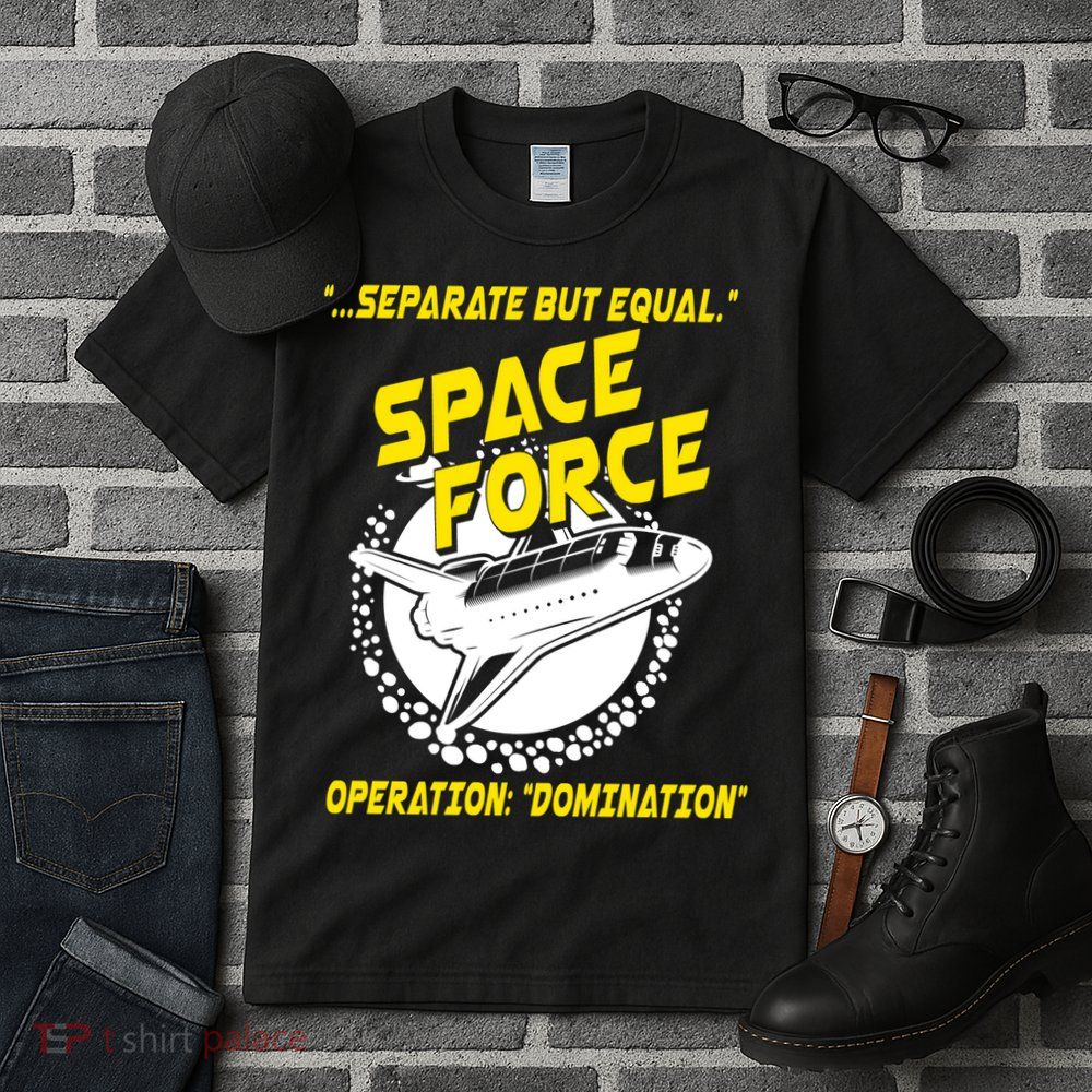 Space Force Operation Domination Tall T-Shirt