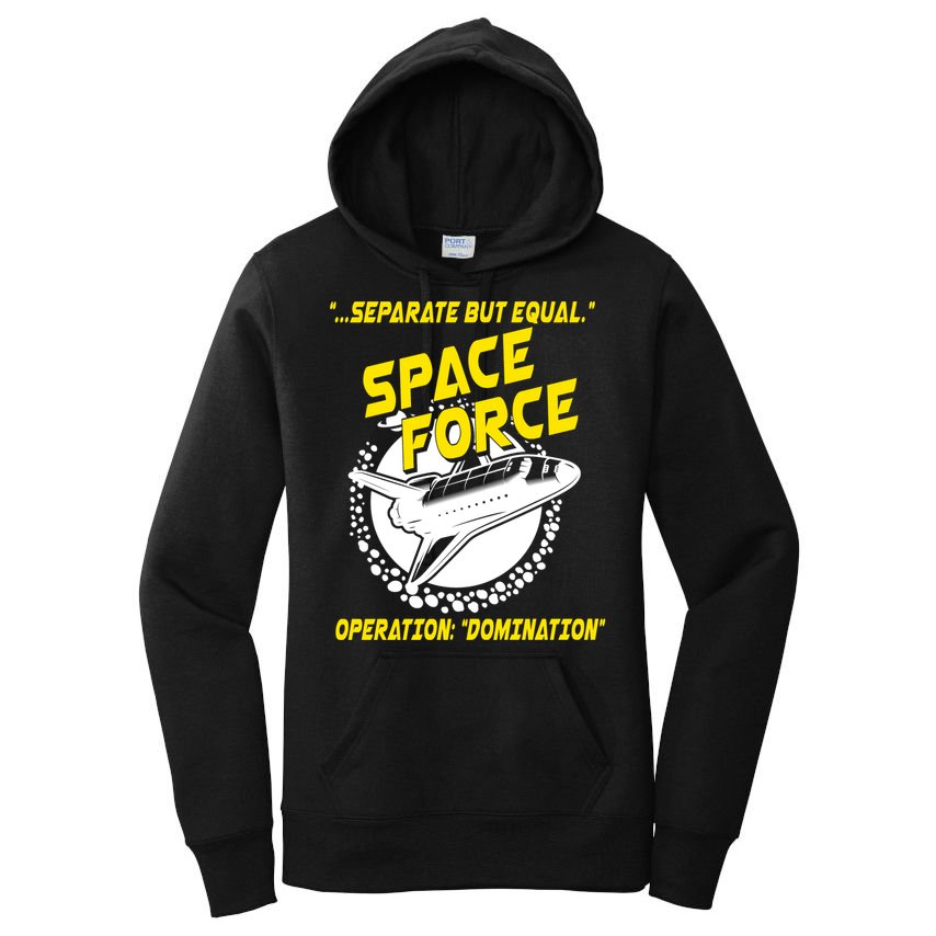 Space Force Operation Domination Women's Pullover Hoodie