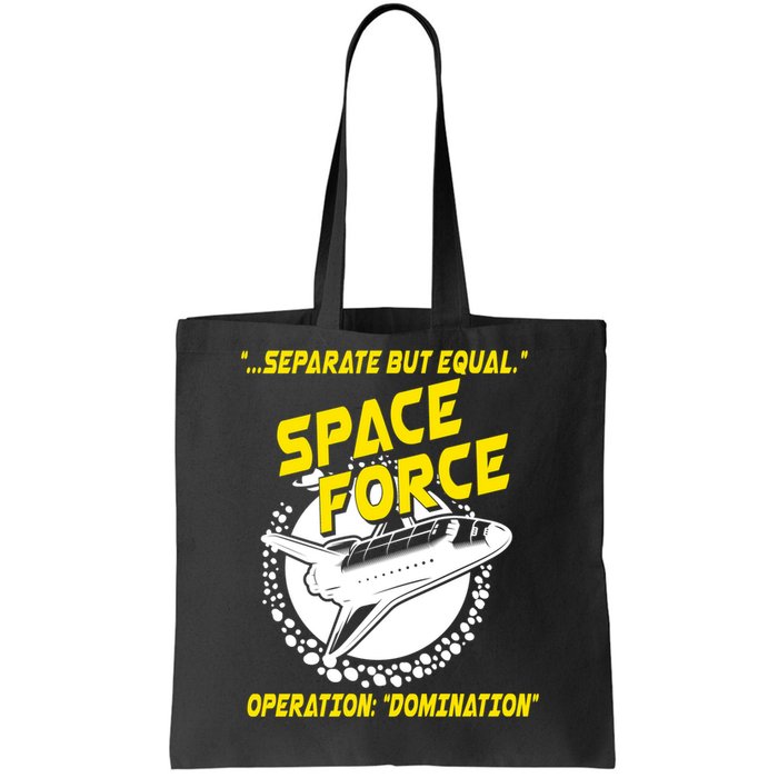 Space Force Operation Domination Tote Bag