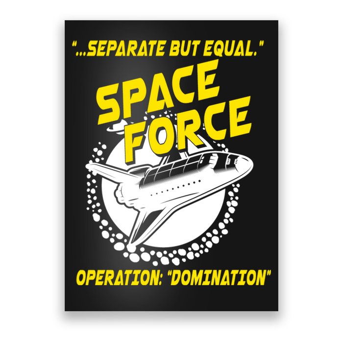 Space Force Operation Domination Poster