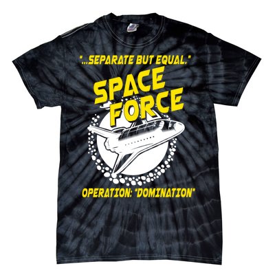 Space Force Operation Domination Tie-Dye T-Shirt