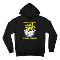 Space Force Operation Domination Tall Hoodie