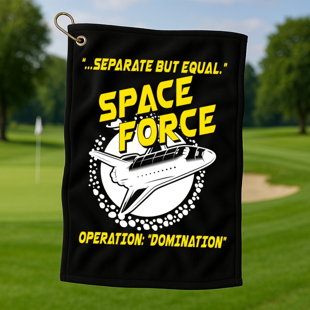 Space Force Operation Domination Golf Towel