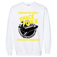 Space Force Operation Domination Garment-Dyed Sweatshirt