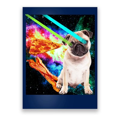 Space Hunger Pug Laser Pizza Bacon Poster