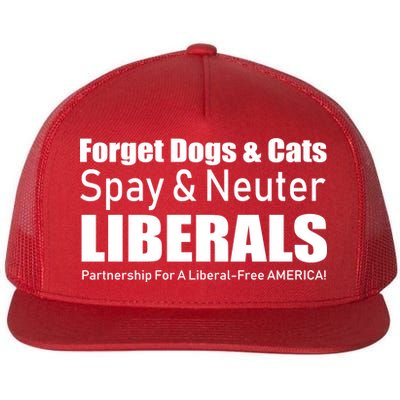 Spay & Neuter Liberals  Flat Bill Trucker Hat