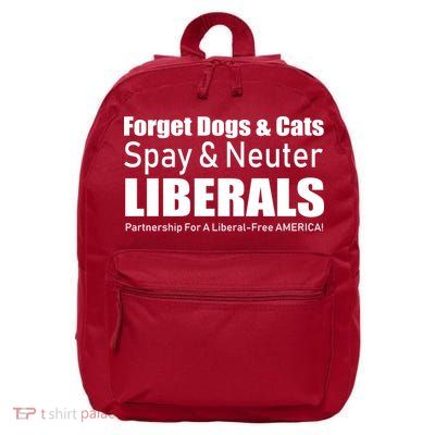 Spay & Neuter Liberals  16 in Basic Backpack