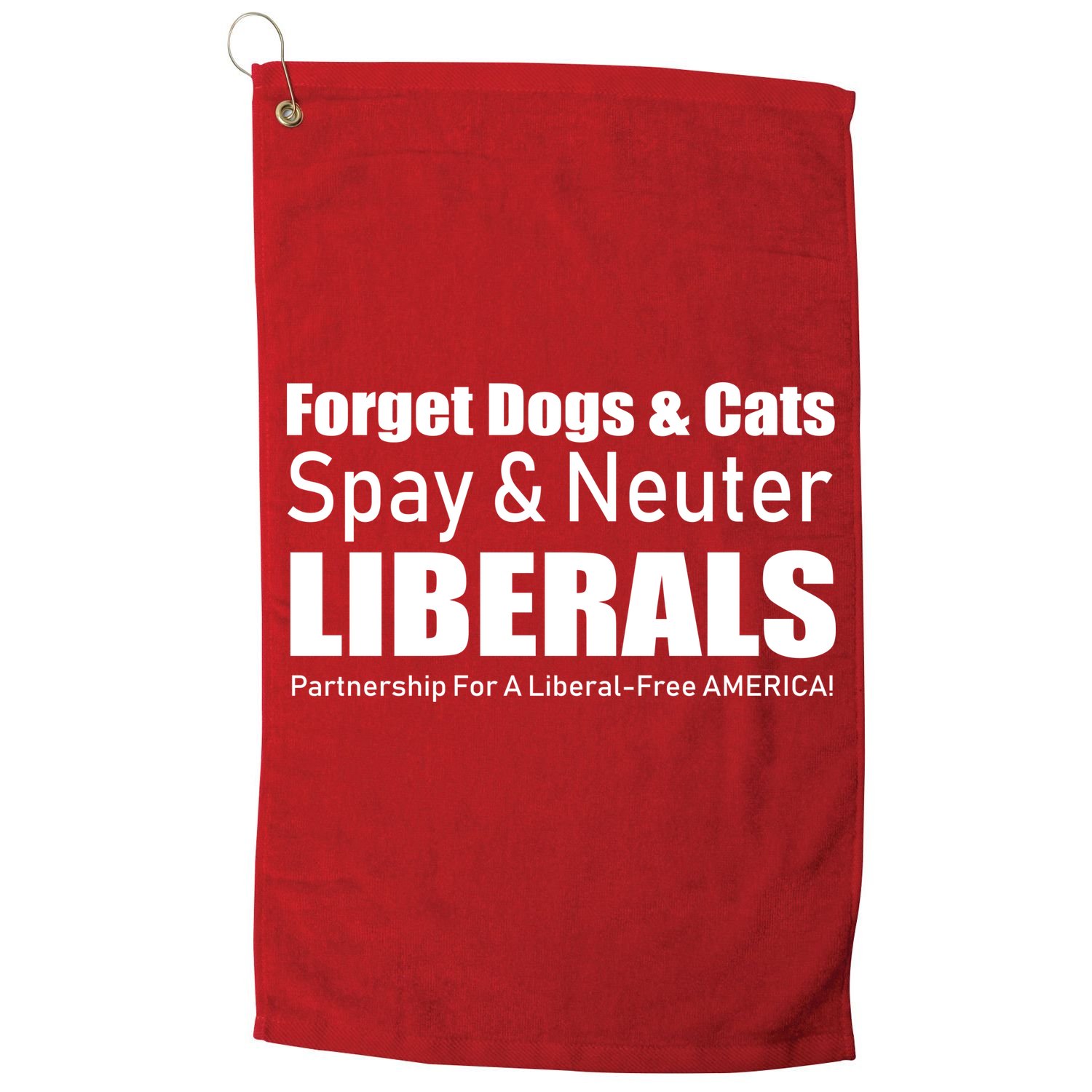 Spay & Neuter Liberals  Golf Towel