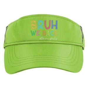 School Principals Bruh We Back Funny First Day Of School Adult Drive Performance Visor