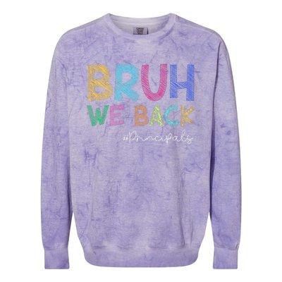 School Principals Bruh We Back Funny First Day Of School Colorblast Crewneck Sweatshirt